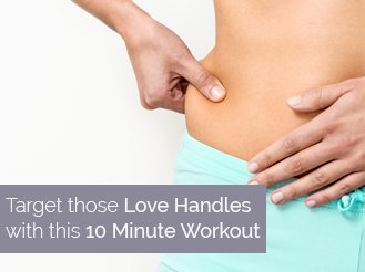 Target those Love Handles with this 10 Minute Workout