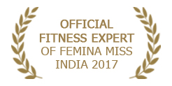 OFFICIAL FITNESS EXPERT OF FEMINA MISS INDIA 2017